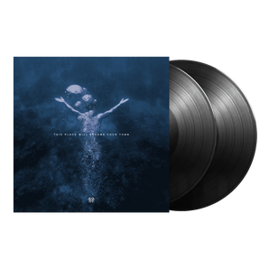 This Place Will Become Your Tomb: Vinyl 2LP