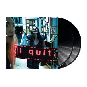 I Quit: Vinyl 2LP