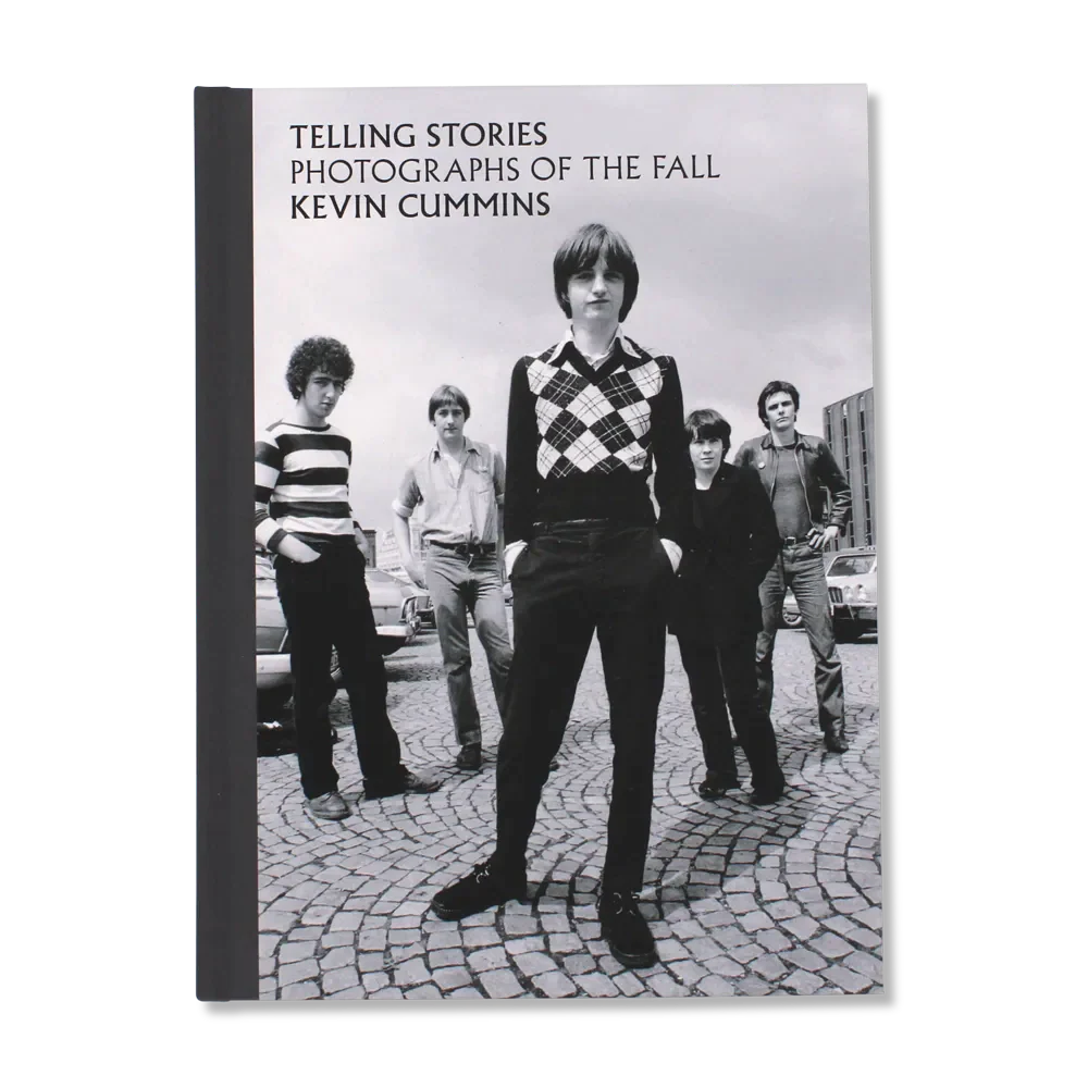 Kevin Cummins - Telling Stories - Photographs of The Fall: Hardback ...