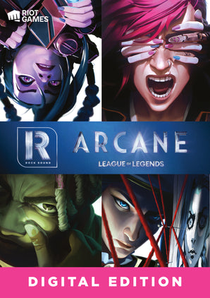 RS Presents - Arcane (League Of Legends): Digital Edition