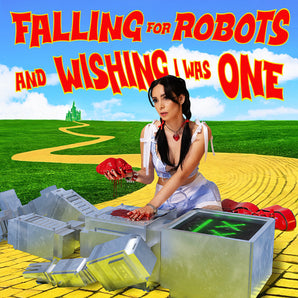 falling for robots and wishing i was one: Limited Green Vinyl LP