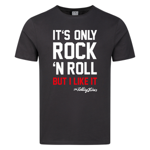 It's Only Rock N Roll T-Shirt