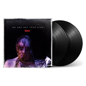 We Are Not Your Kind: Vinyl 2LP