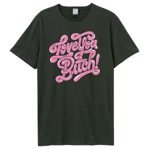 Love You Bitch T-Shirt