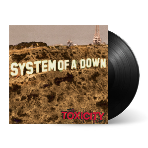 Toxicity: Vinyl LP