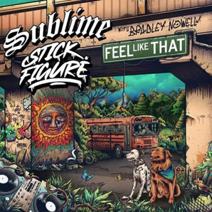 Feel Like That (feat. Bradley Nowell): Limited Vinyl 7" Single